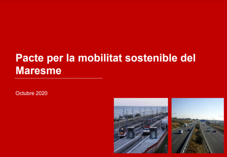 Pacte per la Mobilitat Sostenible al Maresme Pacte per la Mobilitat Sostenible al Maresme